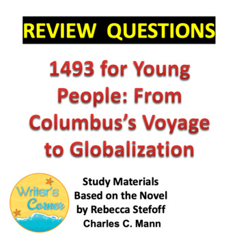 Preview of Study Guide: Charles C. Mann 1493 Columbus's Voyage to Globalization 115 MC Q