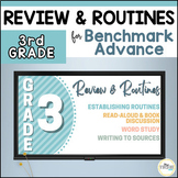 Review & Routines 3rd Grade | Benchmark Advance | Beginnin