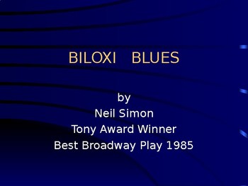 Preview of Review lesson after a reading of Neil Simon's comedy Biloxi Blues