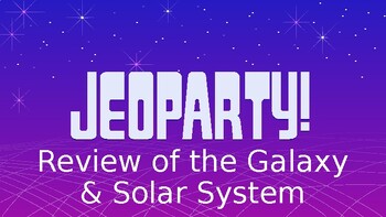 Preview of Review of the Solar System Jeoparty (Jeopardy Style Game)