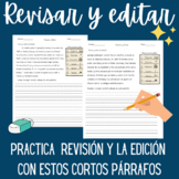 Revisar y editar párrafos pequeños- Revise & Edit Spanish 