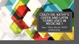 Revised Crazy Dr. Kathy's Day 2 Body Organization Power Point