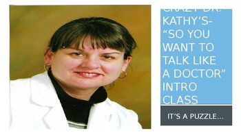 Preview of Revised Crazy Dr. Kathy's -  Intro to Medical Terminology Class