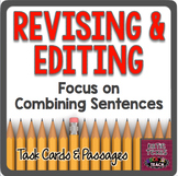WRITING TEST PREP: Revising & Editing Combining Sentences