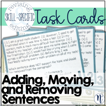 Preview of Add, Move, and Remove Sentences Skill-Specific Revising & Editing Task Cards
