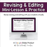 Revising and Editing Lesson & Practice