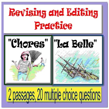 Preview of Revising and Editing Practice; "Chores" and "La Belle"