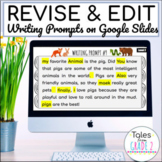 Revising and Editing Practice | Digital Writing Prompts | 