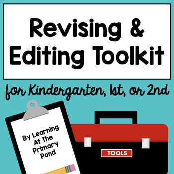 Preview of Revising and Editing Practice Toolkit for Kindergarten, First, and Second Grade