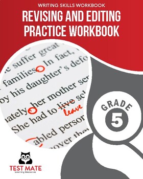 Preview of Revising and Editing Practice Workbook, Grade 5 (Writing Skills Workbook)
