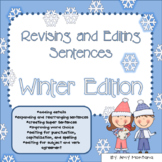Revising and Editing Sentences {Winter Edition}