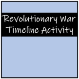 Revolutionary War Timeline Activity