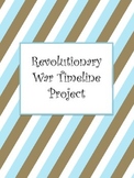 Revolutionary War Timeline Project