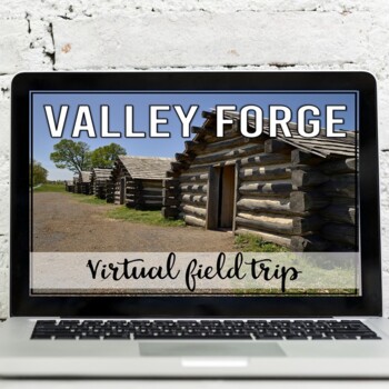 Preview of Revolutionary War: Valley Forge Virtual Field Trip (Google Earth Exploration)