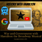 Revolutionary War and Early Government with Hamilton
