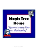 Revolutionary War on Wednesday Magic Tree House #22 Compre