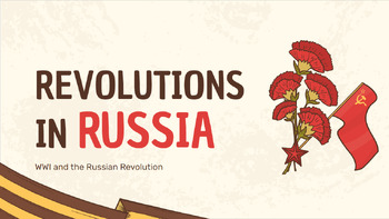 Preview of Revolutions in Russia- WWI and the Russian Revolution