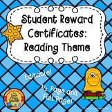 Reward Certificates for Students: Reading Themed (Editable)