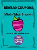 Reward Coupons for Middle School Students