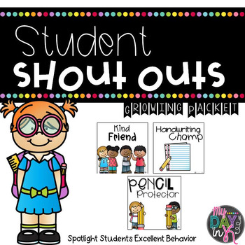 Positive Behavior Shout Out Cards By My Day In K Tpt