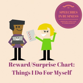 Preview of Reward/Surprise Chart: Things I do for myself