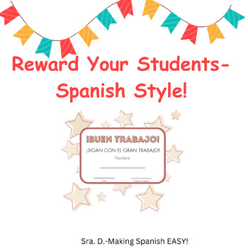 Preview of Reward your students-Spanish style!