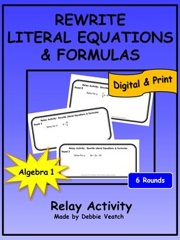 Preview of Rewrite Literal Equations & Formulas Relay Activity Algebra 1 | Digital