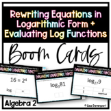 Rewriting Equations in Logarithmic Form and Evaluating Log