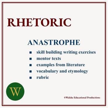 Preview of Rhetoric Lesson Twelve: Anastrophe