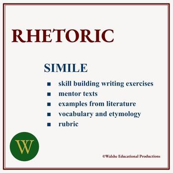 Preview of Rhetoric Lesson Twenty-nine: Simile