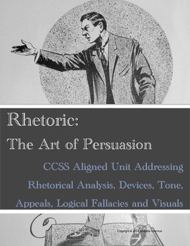 Preview of Rhetoric: The Art of Persuasion Unit