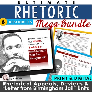 Preview of Rhetoric Unit Bundle– Devices, Appeals, Birmingham Jail Rhetorical Analysis Unit