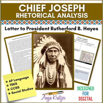 Preview of Rhetorical Analysis: Chief Joseph's Letter to President Hayes, AP® Language