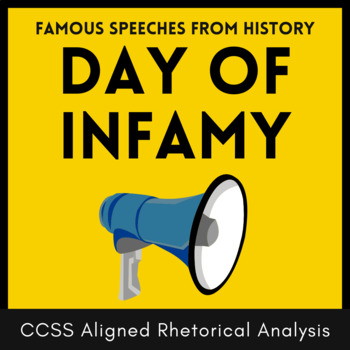 Preview of Rhetorical Analysis: Ethos, Pathos, Logos, "Day of Infamy," Pearl Harbor, FDR