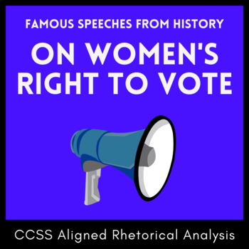 Preview of Rhetorical Analysis: Ethos, Pathos, Logos, On Women's Right to Vote, Susan B.
