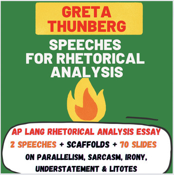 Preview of Rhetorical Analysis Greta Thunberg Speeches Essay Organizer + Slides + AP Lang