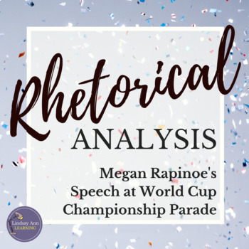 Preview of Rhetorical Analysis Lesson Plans - Speech Analysis Rhetoric Activity