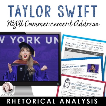 Preview of Rhetorical Analysis - Taylor Swift NYU Commencement Address Fun Rhetoric Unit