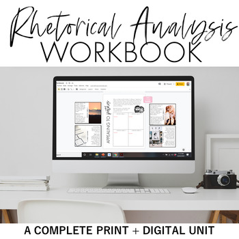 Preview of Rhetorical Analysis Workbook: A Complete Digital + Print Unit
