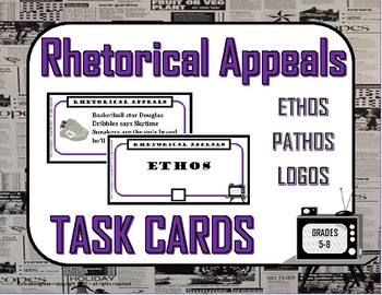 Preview of Rhetorical Appeals (Ethos, pathos, logos) Task Cards