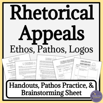 Preview of Argumentative Writing Rhetorical Appeals Handouts - Ethos, Pathos, Logos