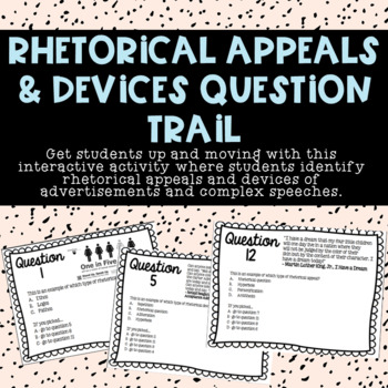 Preview of Rhetorical Appeals and Devices Question Trail