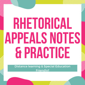 Preview of Rhetorical Appeals (ethos, pathos, logos) Notes & Practice Distance Learning