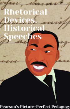 Preview of Rhetorical Devices, Historical Speeches Mini-Unit