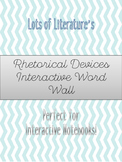 Rhetorical Devices Interactive Word Wall and Interactive N