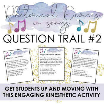 Preview of Rhetorical Devices in Songs: Engaging Kinesthetic "Question Trail" Activity