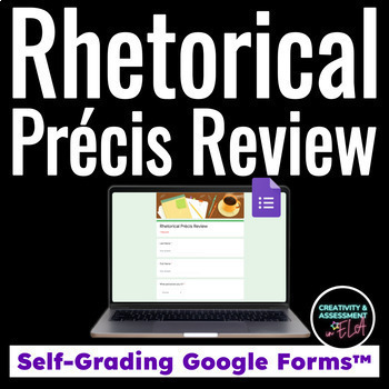 Preview of Rhetorical Précis Review Digital Quiz Formative Assessment for Google Forms™