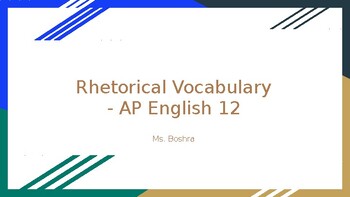 Preview of Rhetorical Vocabulary - AP English 11/12