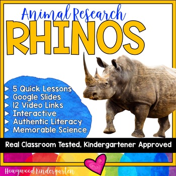 Preview of Rhinos ...5 days of awesome research mixed w/ literacy, videos, & FUN!