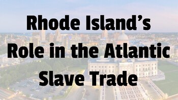 Preview of Rhode Island’s Role in the Atlantic Slave Trade